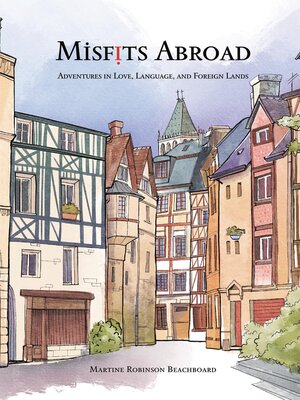 cover image of Misfits Abroad
